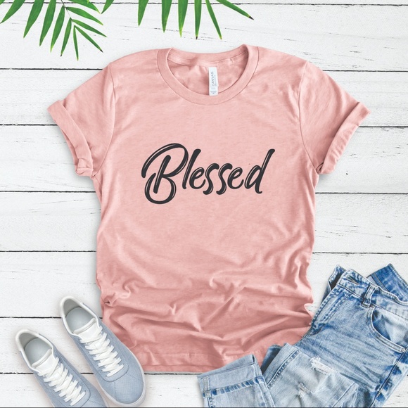Tops - BLESSED CHRISTIAN INSPIRATION SAYING TEE SHIRT